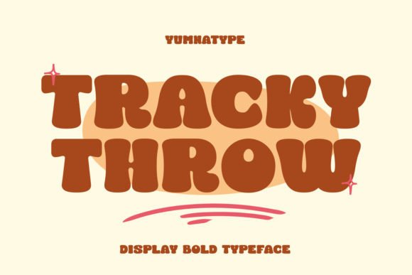 Tracky Throw Display Font Review and Design Guide